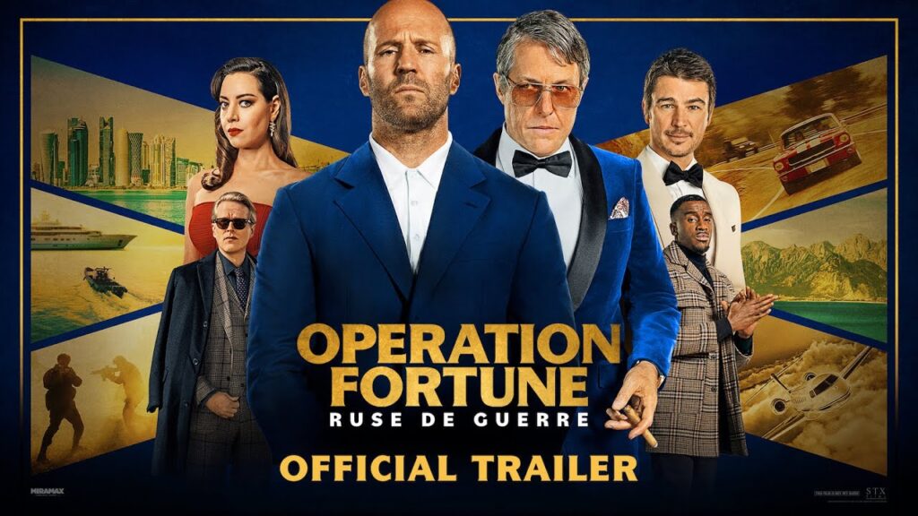 تریلر فیلم Operation Fortune