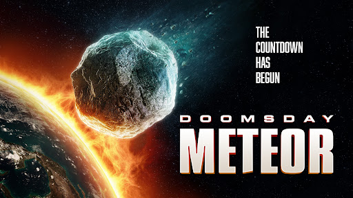 تریلر فیلم 2023 Doomsday Meteor در ژانر هیجان انگیز