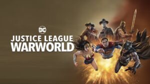 تریلر انیمیشن Justice League: Warworld