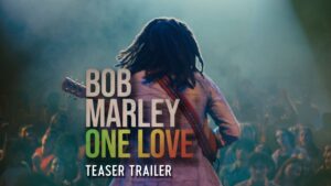 تریلر فیلم Bob Marley: One Love