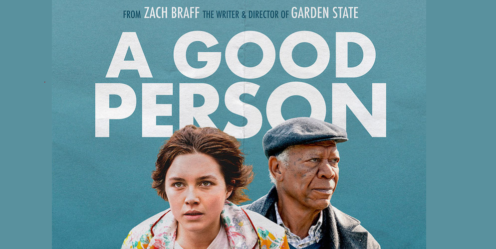 فیلم A Good Person، فلورنس پیو در تکاپوی زندگی